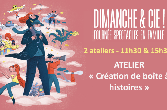 Dimanche & Cie ! - Atelier 