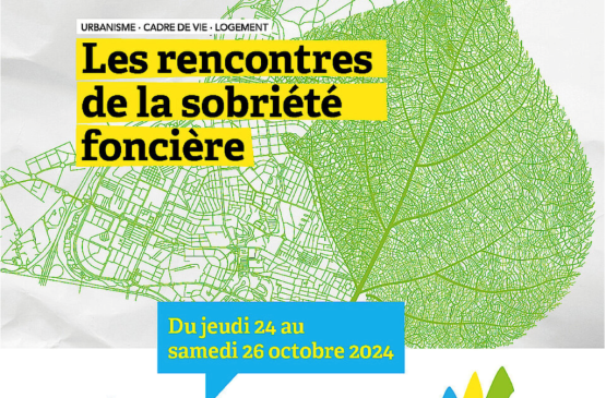 Les rencontres de la sobriété foncièrees... Le 24 oct 2024