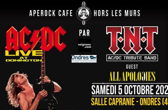 Concerts TNT ACDC TRIBUTE BAND / All Apologies Du 5 au 6 oct 2024