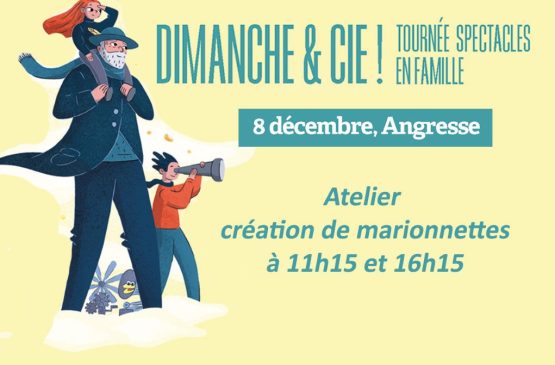 Dimanche & Cie - Atelier création de marionnettes Le 8 déc 2024